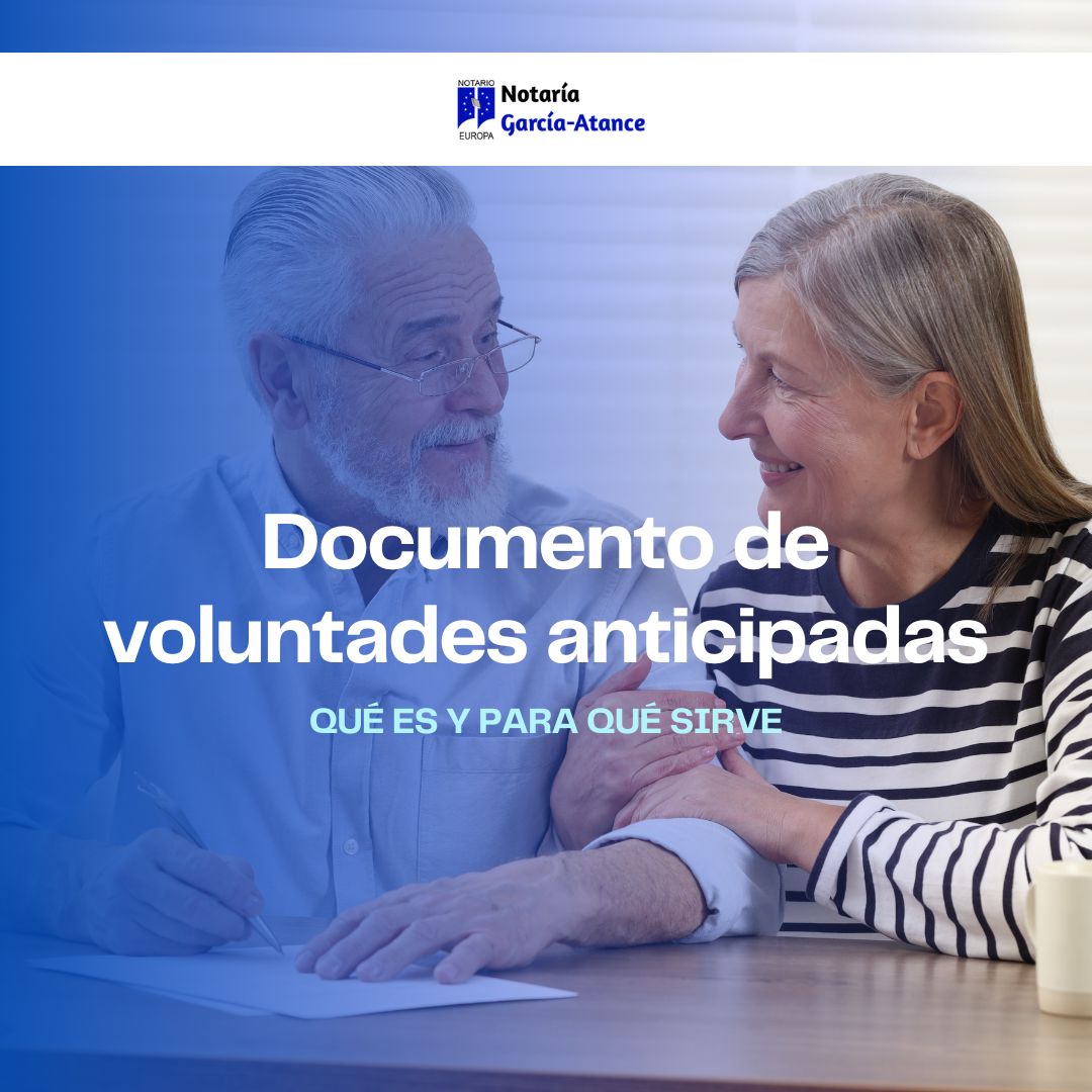Asesoramiento notarial para la firma del testamento vital y voluntades anticipadas.